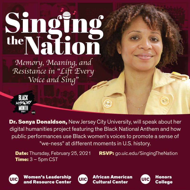 Maroon background with image of Dr.Sonya Donaldson wearing yellow shirt. Her skin is brown with curly hair. The text reads Singing the Nation.