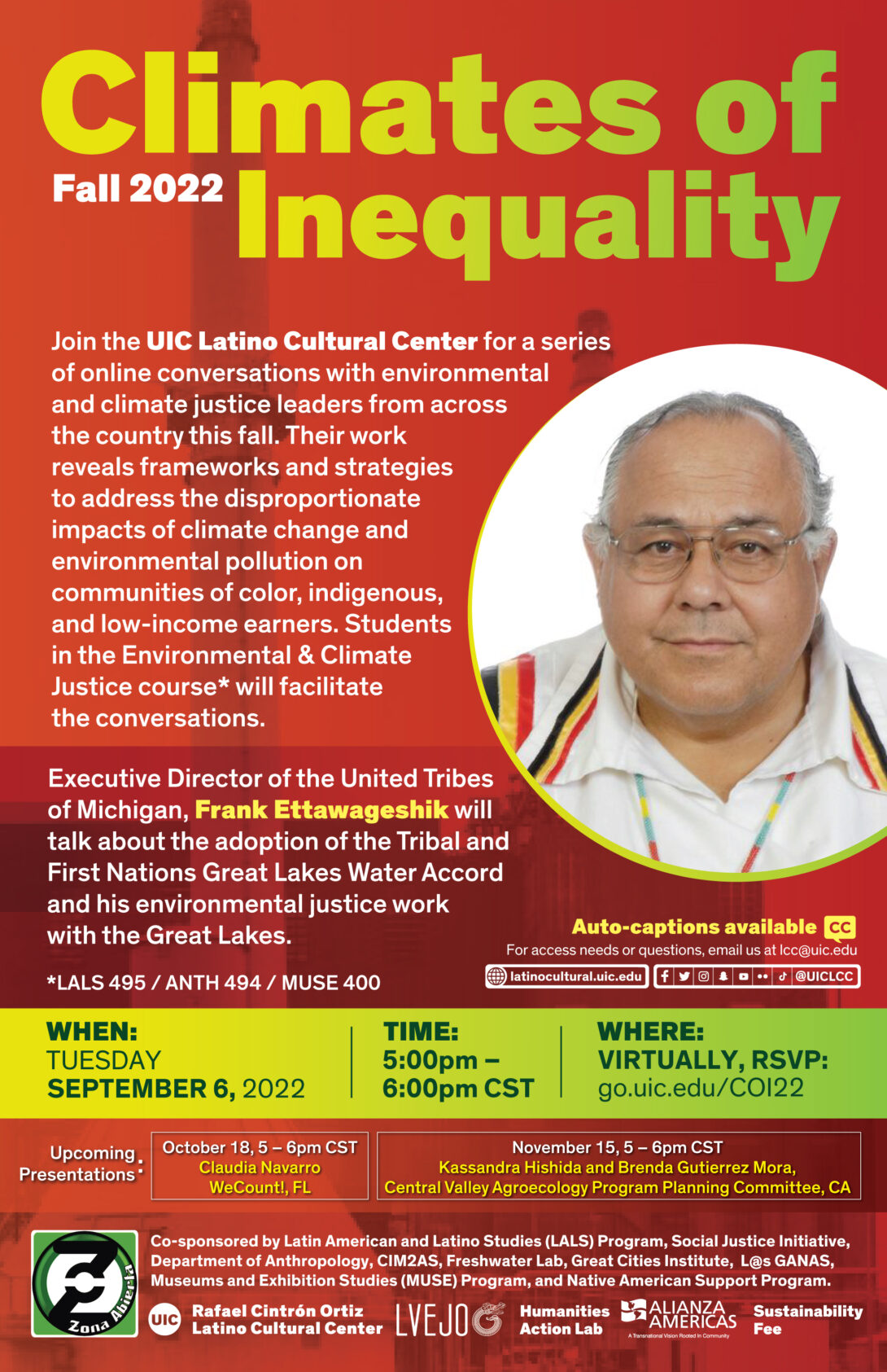 Red background with smokestack image. Neon green title on top read Climates of Inequality. White Text in the middle of the page has a poster description. To the right of the page there’s an image of the guest speaker. He has gray hair, wears glasses and is wearing a white shirt with three color stripes on each side of the collar. The colors are black, yellow, and red. He is wearing an indigenous necklace.